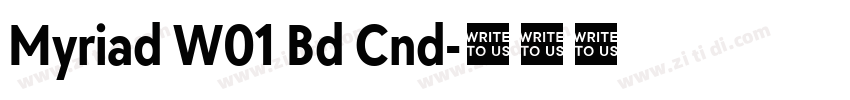 Myriad W01 Bd Cnd字体转换 Myriad W01 Bd Cnd字体转换